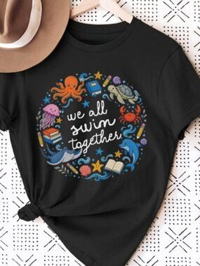 We All Swim Together Shirt, Ocean Teacher Back to School Shirt